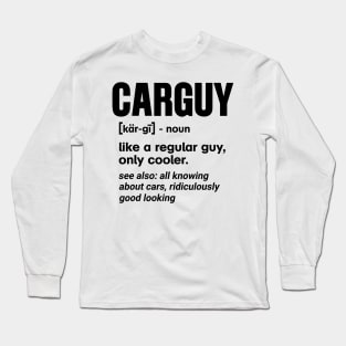 Car-Guy Long Sleeve T-Shirt